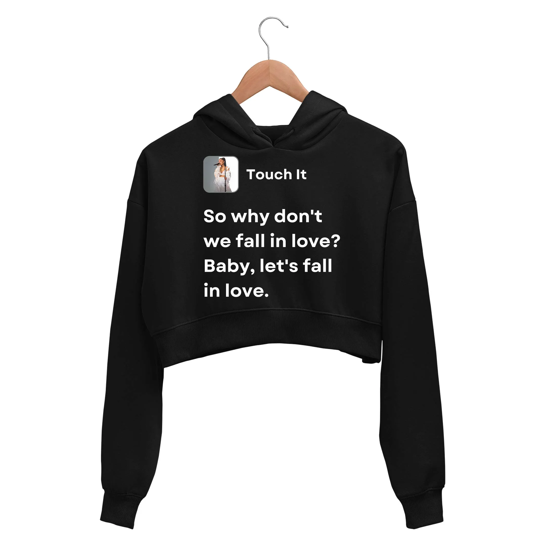 Ariana Grande Crop Hoodie - Touch It